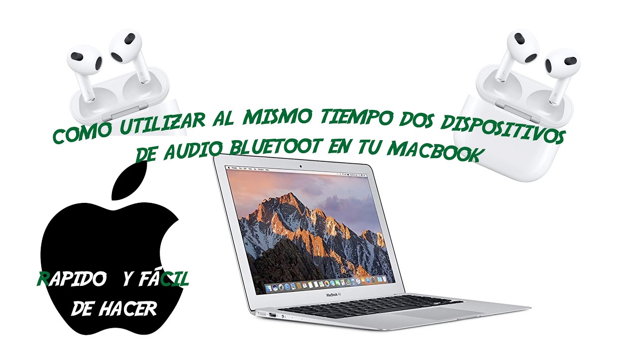 Como conectar dos dispositivos de audio Bluetooth en un macbook de apple. Crear salida audio virtual