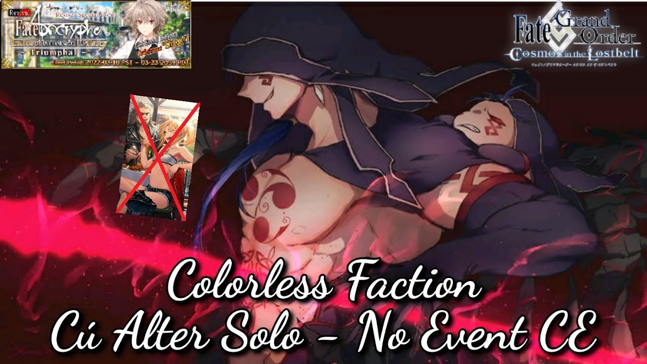 [FGO NA] Apocrypha Triumphal: Colorless Faction - Cu Alter Solo (No Event CE)