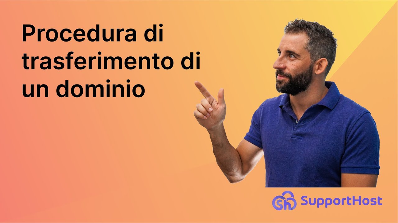 Come trasferire un dominio  [Tutorial Completo]