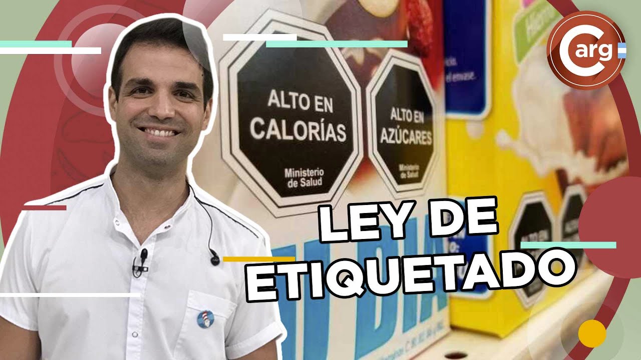 TE CONTAMOS TODO SOBRE LA LEY DE ETIQUETADO
