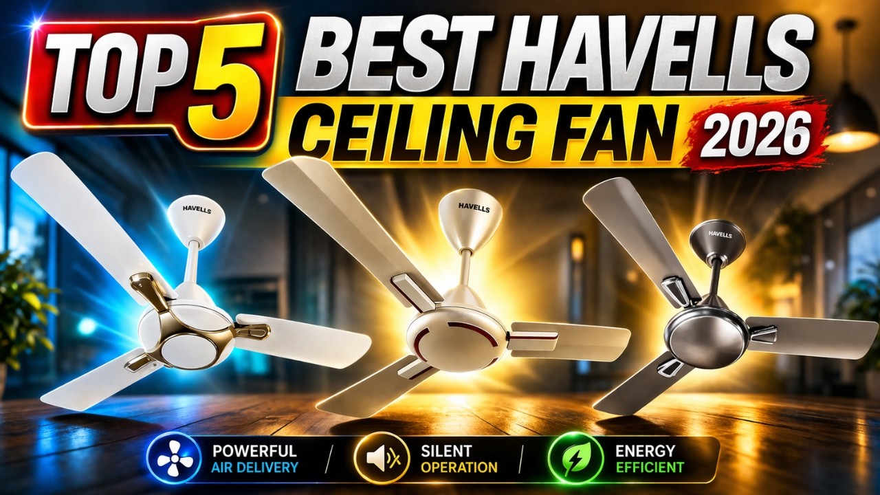 Top 5 Best Havells Ceiling Fan In India 2026 | Havells Ceiling Fan Under 3000 | Havells Fan Review
