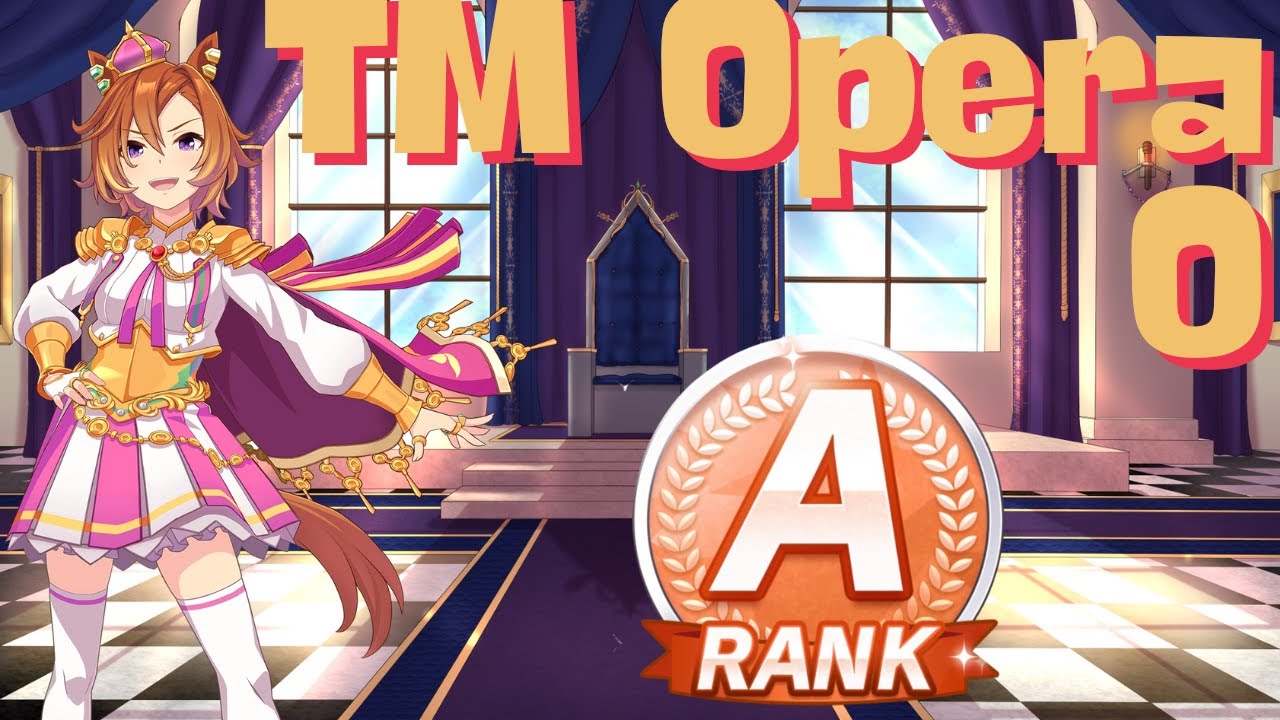 TM Opera O Easy A+ Rank Guide! | Updated Umamusume Training & Tips Revisited
