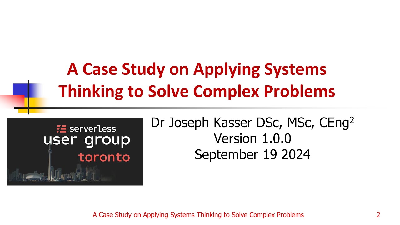 A Case Study on Applying Systems Thinking to Solve Complex Problems