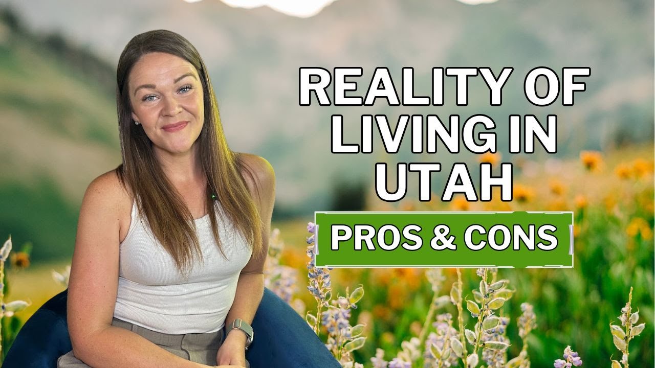 The Reality of Living in Utah