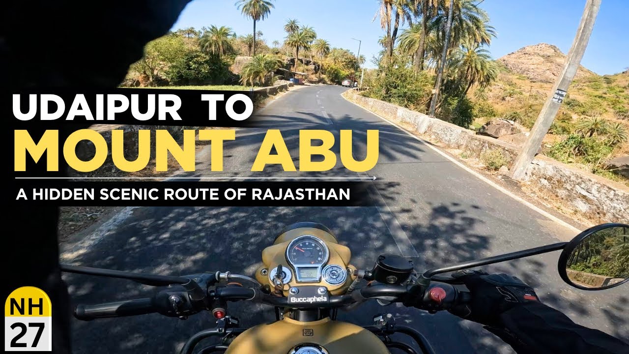 Udaipur to Mount Abu Bike Ride on Commando Sand 350 | Most Scenic Route of Rajasthan | Road Trip