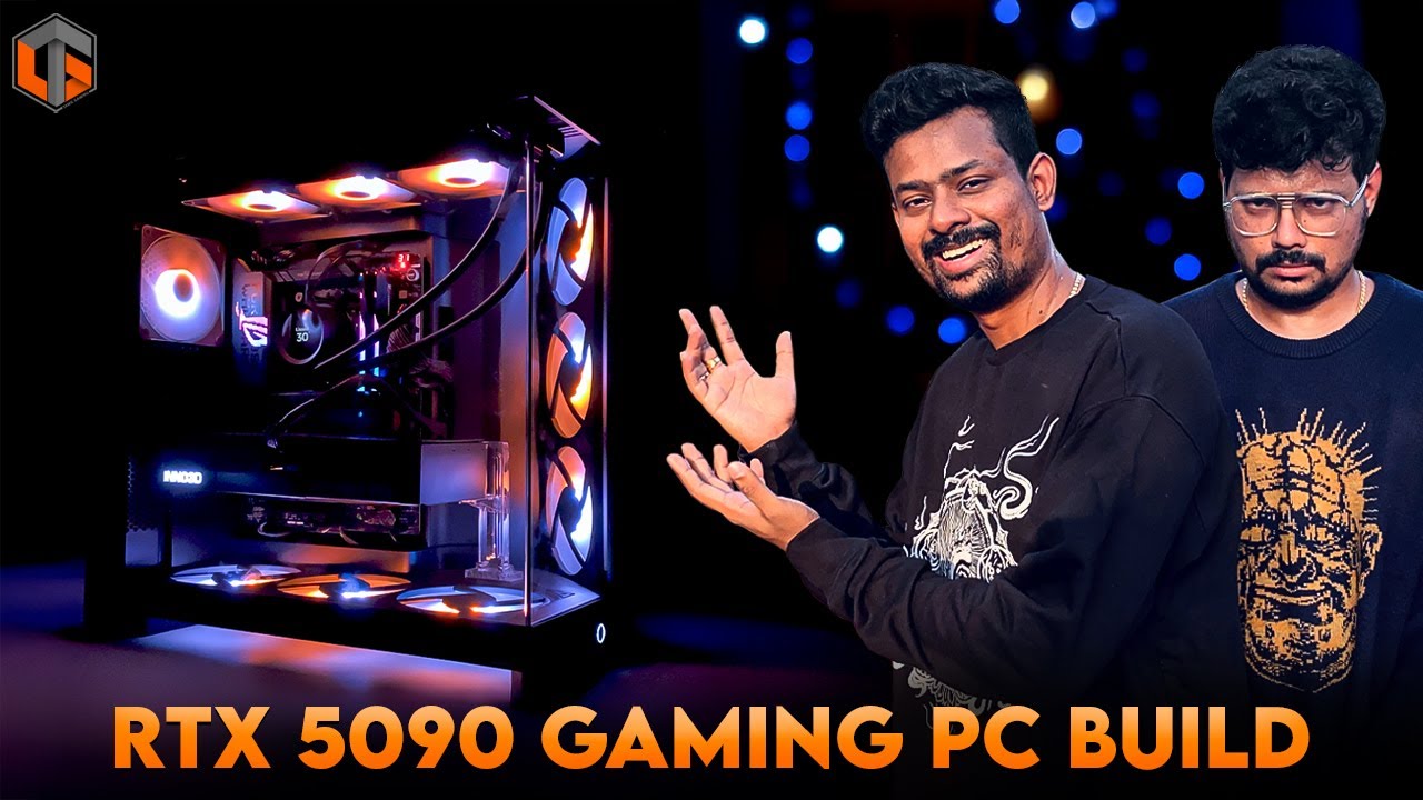 வாங்கிட்டோம் Tamil Gaming RTX 5090 PC Build 2025