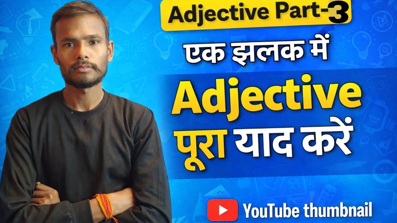 Adjective Part-3 |By Mr Aman |