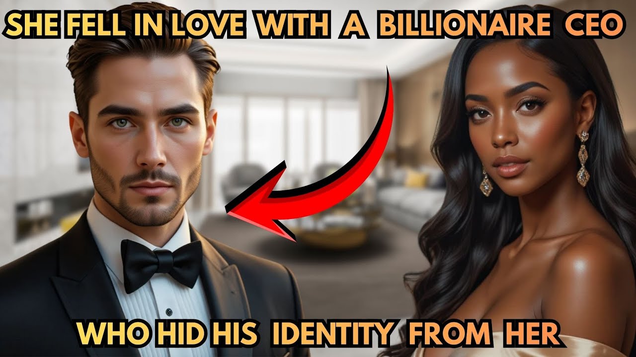 She Fell in Love With a Billionaire Ceo Who Hid His Identity From Her