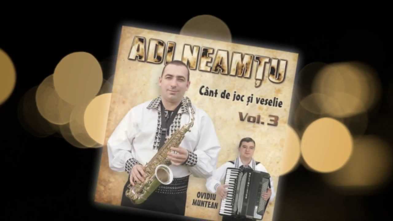 Adi Neamtu ￼❤️ Invartite din Marginimea Sibiului vol 3 ❗️