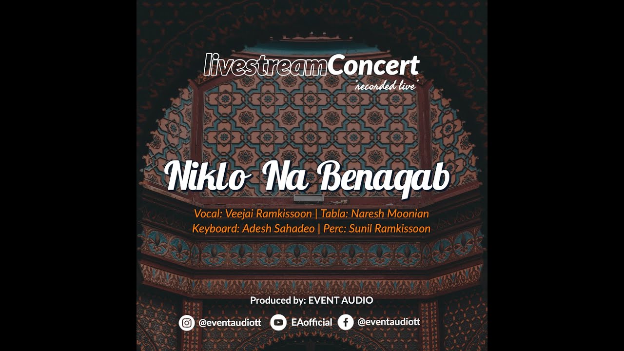 Veejai Ramkissoon - Niklo Na Benaqab | Ghazal | livestreamConcert 2020