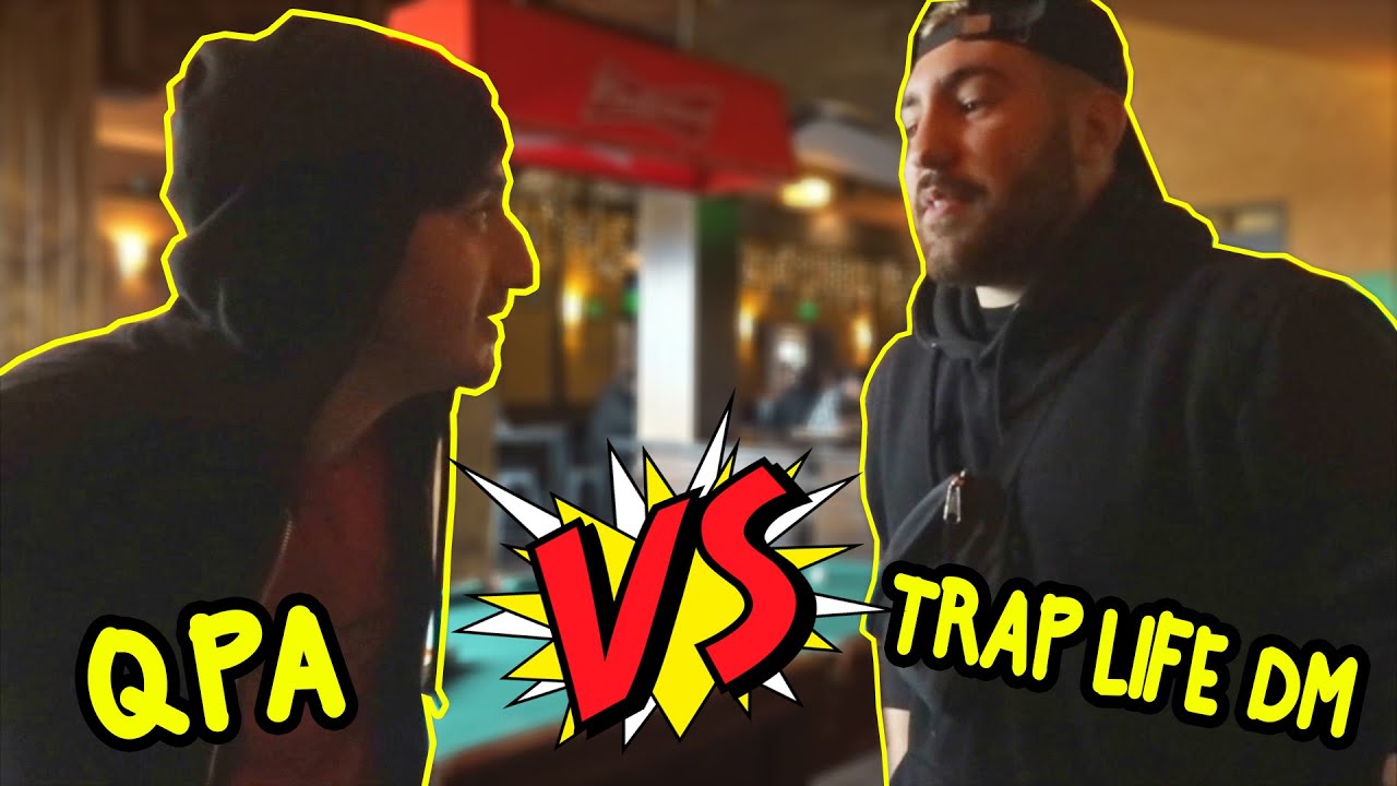QPA VS TRAP LIFE DM