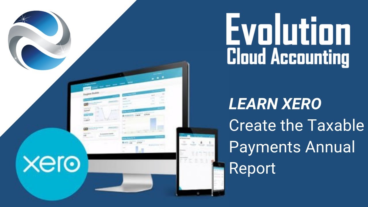 Xero - Create the Taxable payments annual report