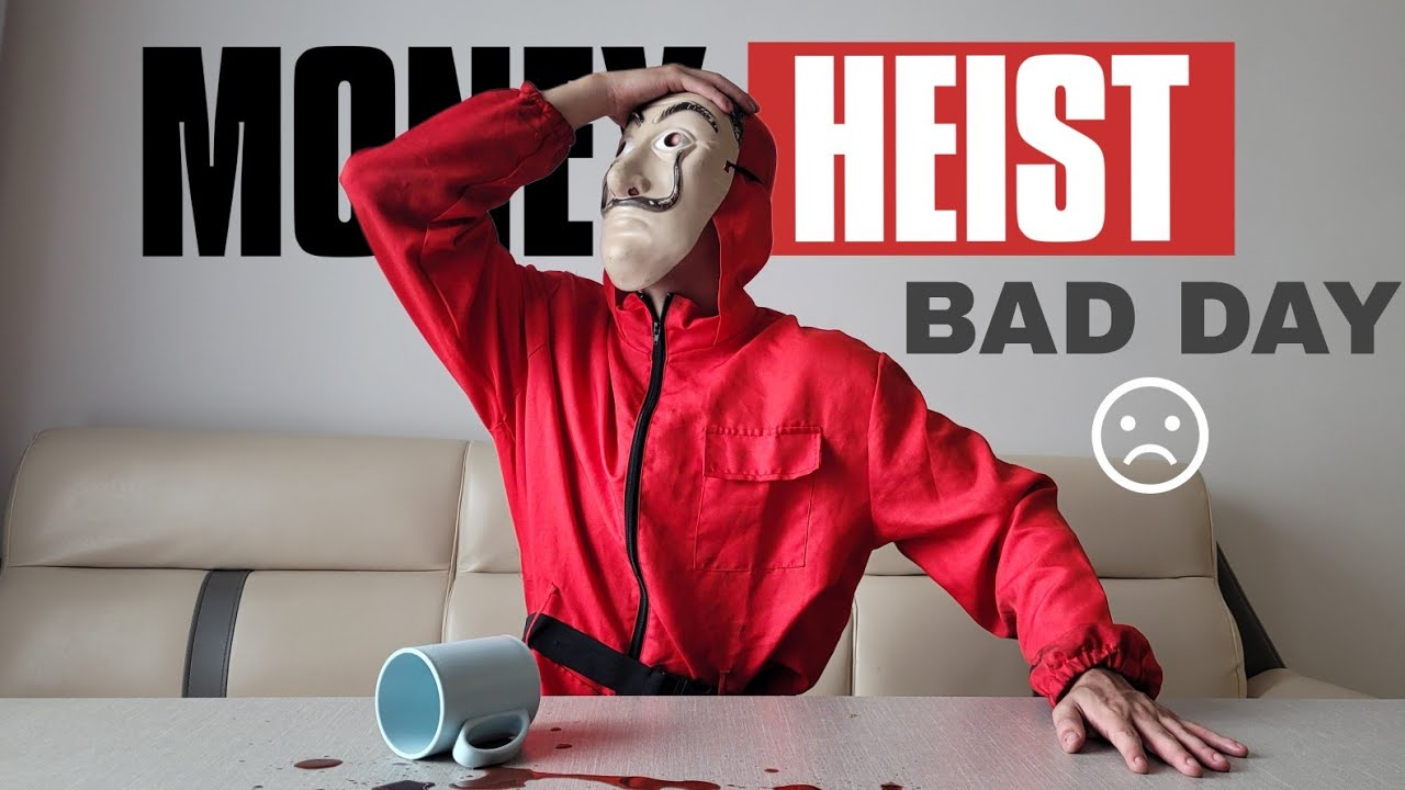 Money Heist and his Bad Day!! 🙁 (Crazy Parkour Action)