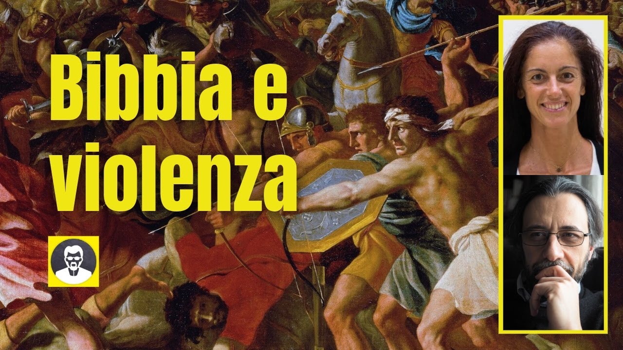 Quando la Bibbia racconta la violenza - con Debora Tonelli
