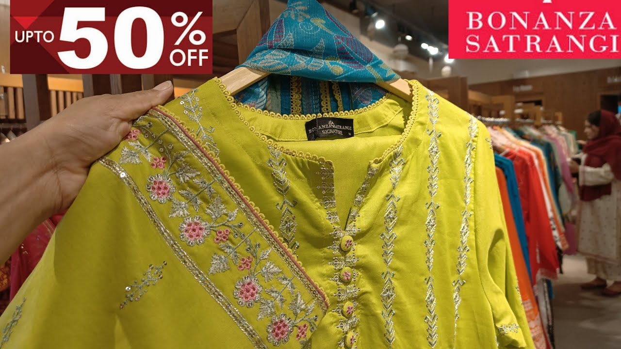 ♥️Bonanza Satrangi Sale 2025 Flat 50% 30% Off ♥️ Bonanza New Collection Sale 2025 ♥️
