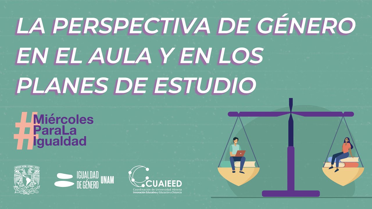 La Perspectiva de género en el aula y en los planes y programas de estudio