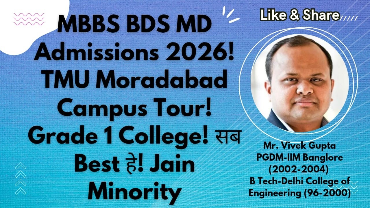 MBBS BDS MD Admissions 2026! TMU Moradabad Campus Tour! Grade 1 College! सब Best हे! Jain Minority