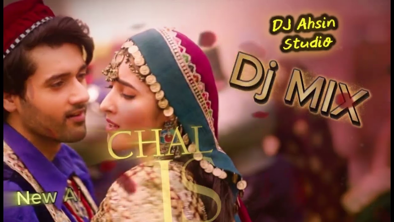 CHAL TERE ISHQ MEIN//2026 \\New Ai version// Dj Ahsin Studio\\\