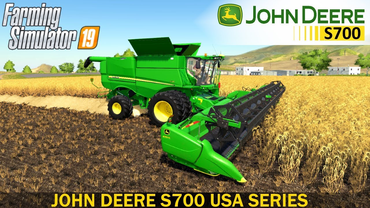 Farming Simulator 19 JOHN DEERE S700 USA SERIES COMBINE