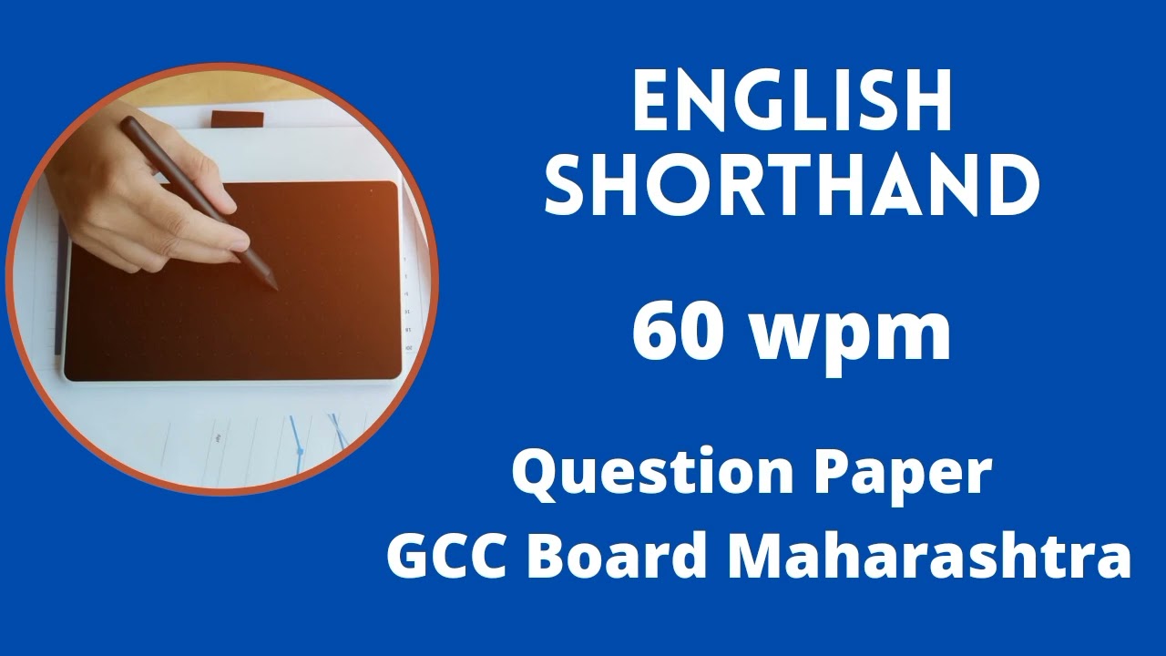 60 wpm English Dictation | English Shorthand Dictation 60 wpm | GCC old Question paper| English 60