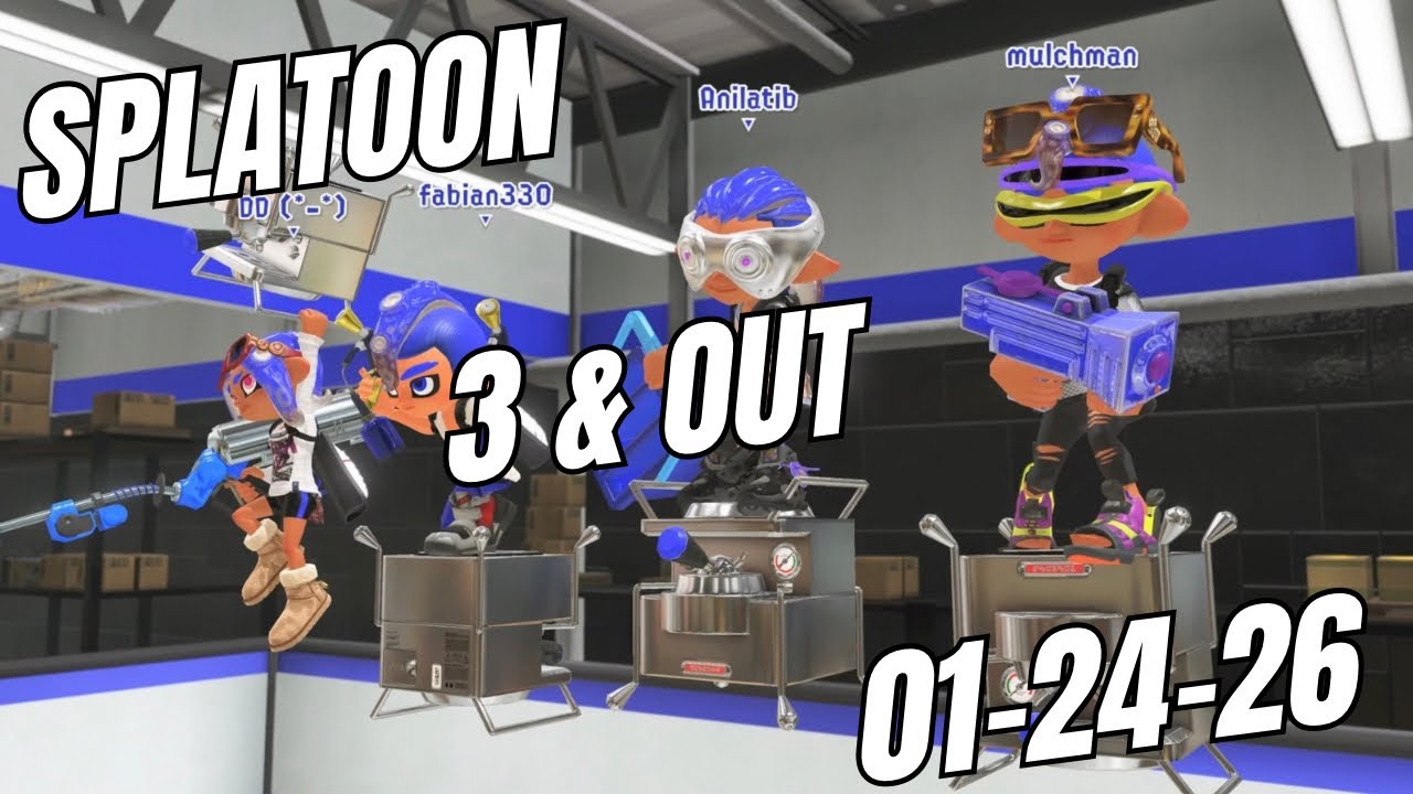 Reliable J. Splatoon 3 Gameplay, 3 & Out Session 01-24-26