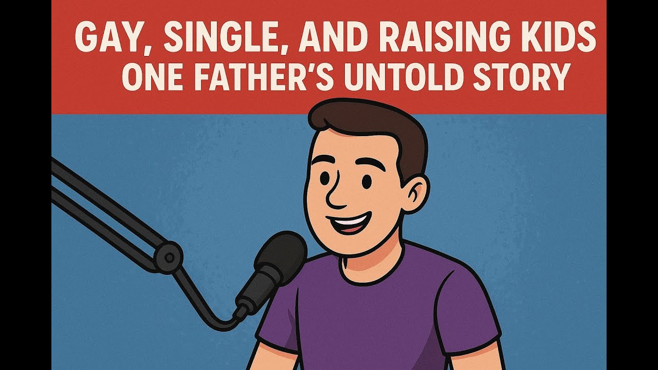 Gay, Single, and Raising Kids&mdash;One Father&rsquo;s Untold Story
