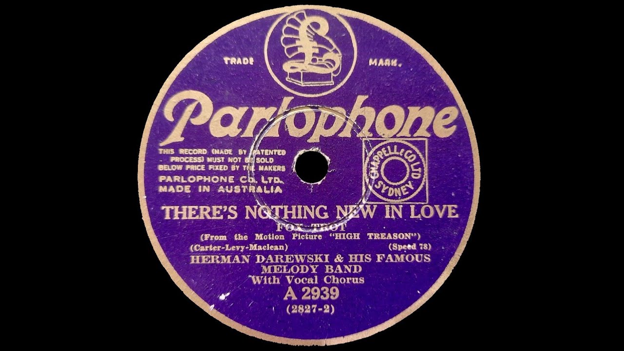 There's Nothing New In Love (Carter, Levy, Maclean) - Herman Darewski and his Famous Melody Band