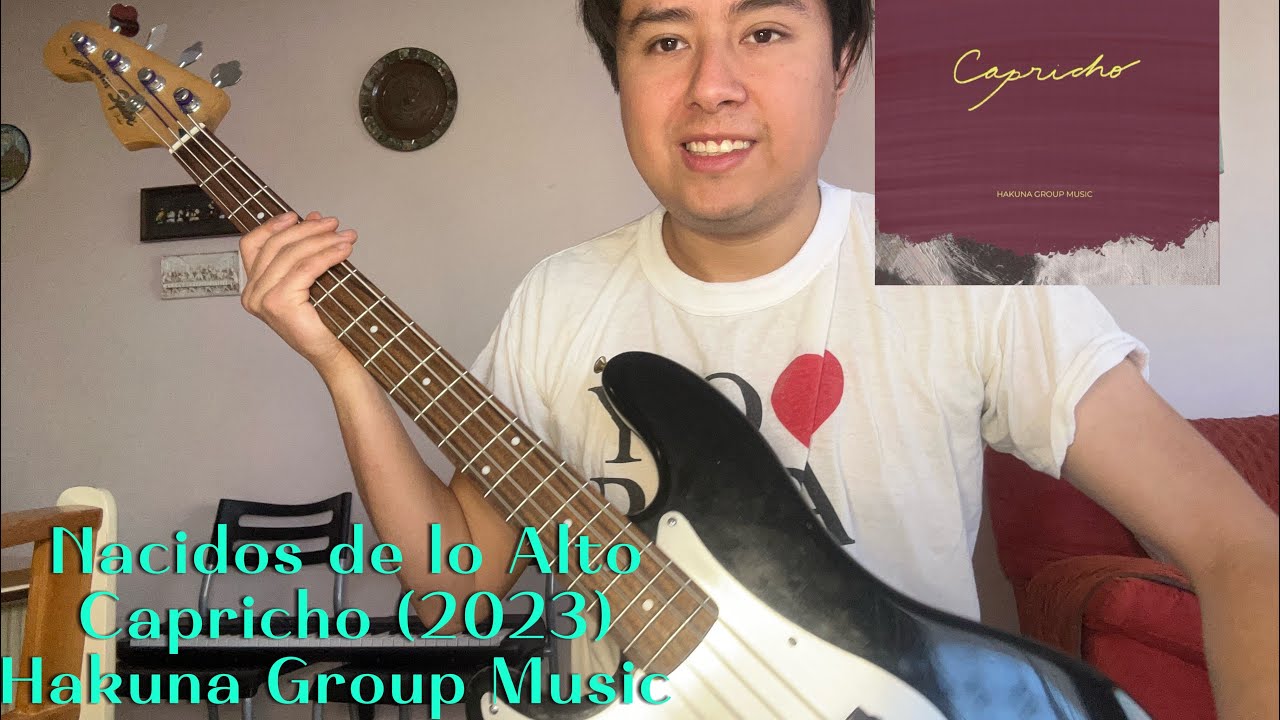 Nacidos de lo Alto - Hakuna Group Music (Bass Cover)