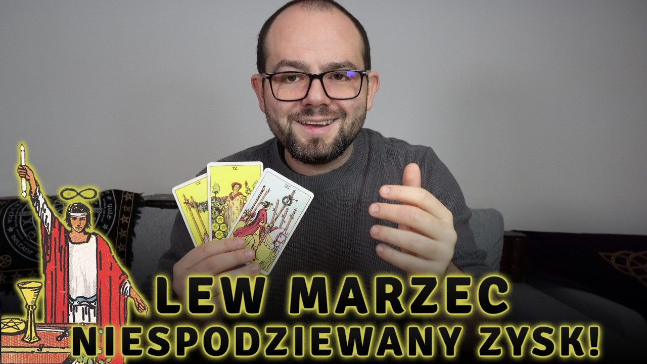 LWIE! Wyjątkowa ZMIANA W Twoich FINANSACH! 🔮 Lew Marzec 2026 Tarot Horoskop