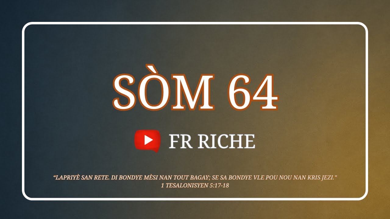 Sòm 64 | Kreyòl Ayisyen