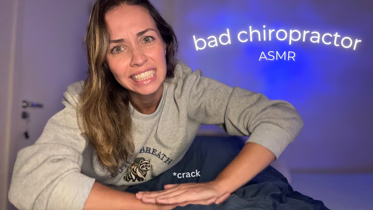 ASMR POV: BAD Chiropractor cracking you