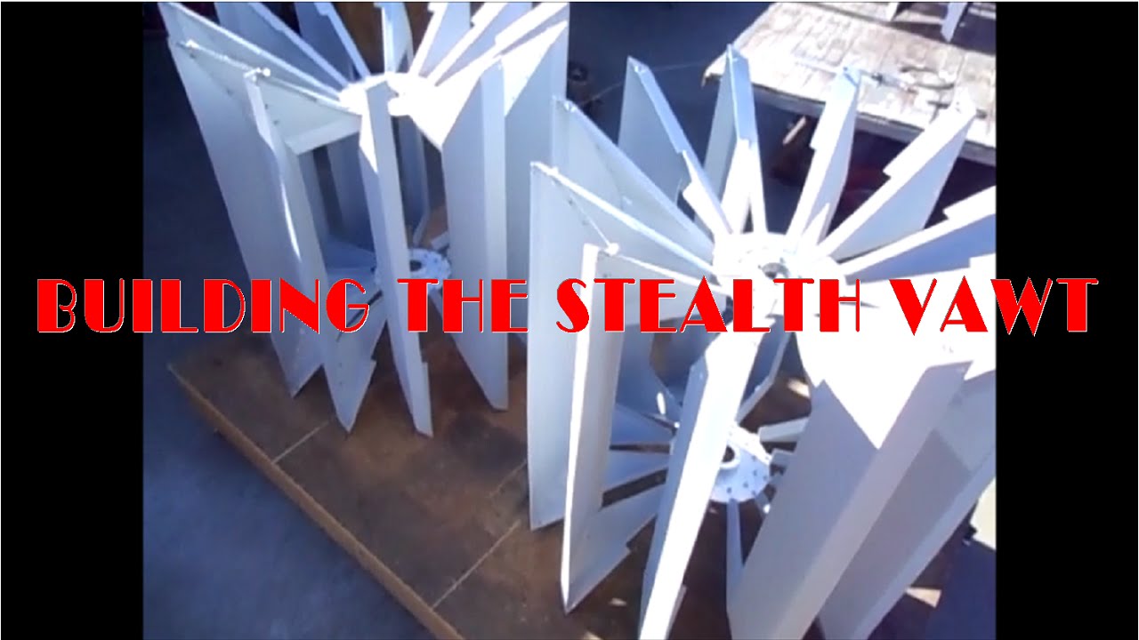 Building the Stealth VAWT