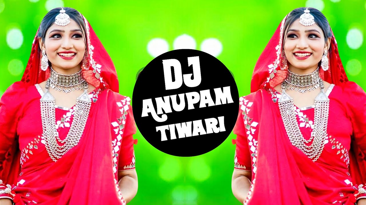 Ye Gotedar Lehenga 💗 Dj Remix 💗Ek To Babu Shishe Jaisi Chikni Meri Jawani❣️ Dj Anupam Tiwari 
