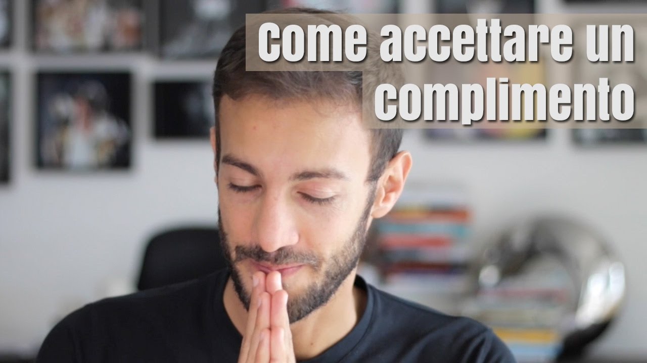 Come accettare un complimento