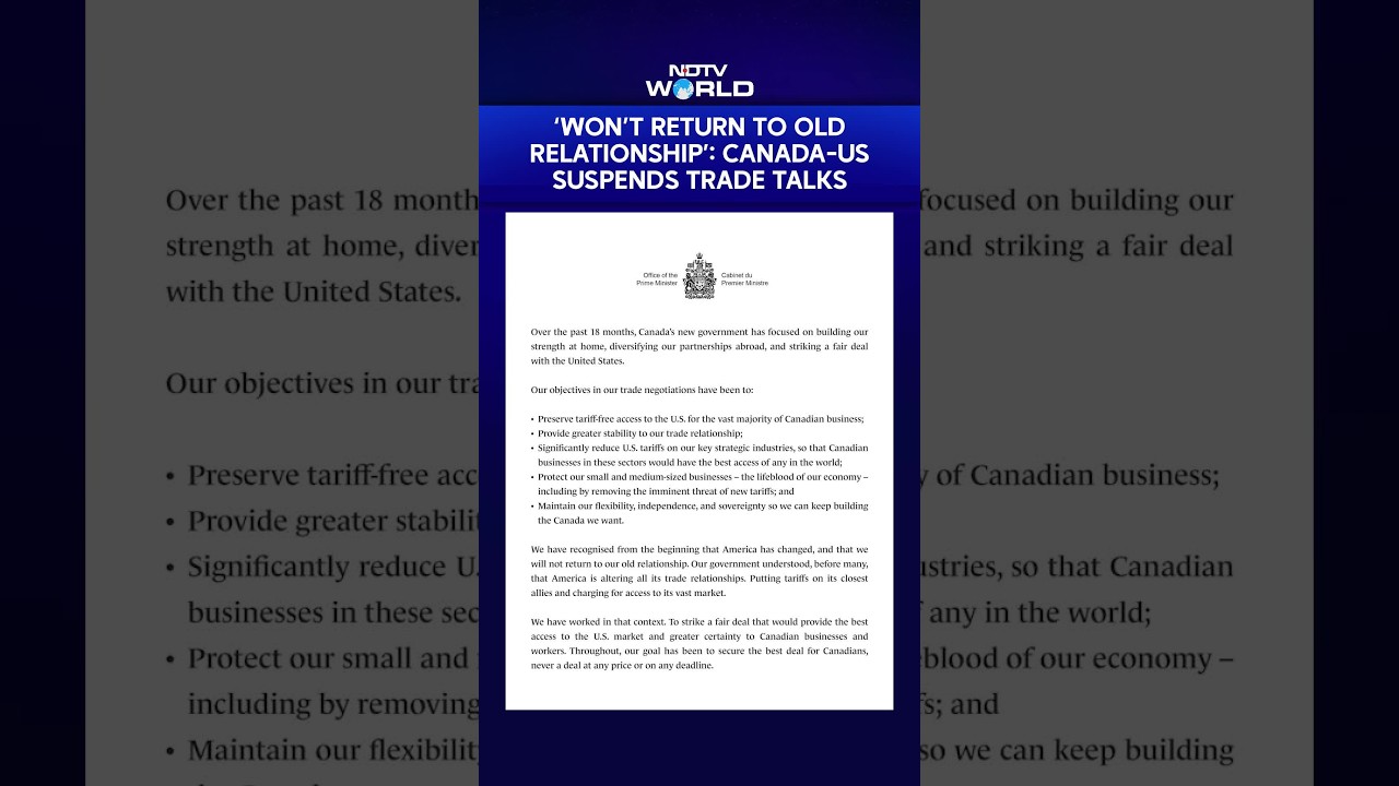 US Canada Ties |  'Won't Return To Old Relationship': Canada-US Suspends Trade Talks