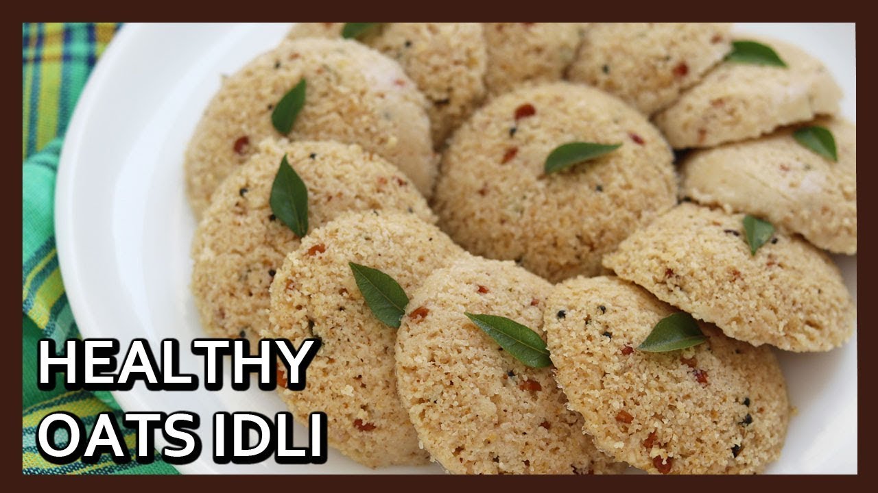 Low Calorie Oats Idli | Oats Idli Recipe | Healthy Breakfast Ideas | Healthy Kadai
