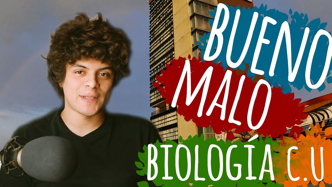 LO BUENO / MALO de estudiar BIOLOG&Iacute;A en la UNAM