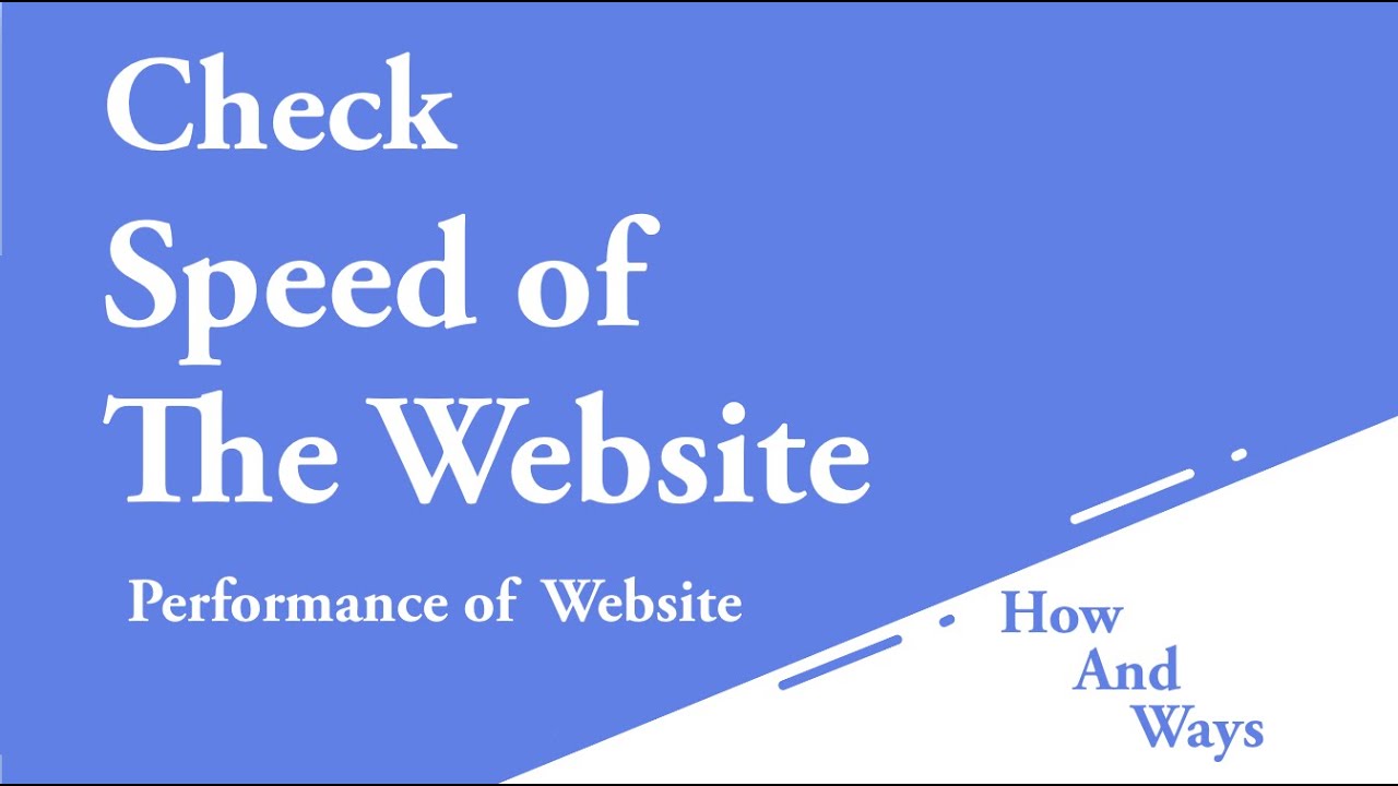 How to check speed of website | find performance of website