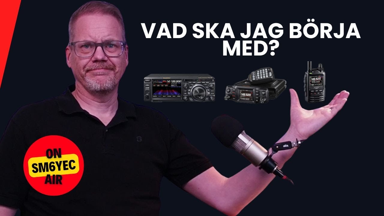 Vad ska jag jag b&ouml;rja med som ny eller blivande radioamat&ouml;r? Handapparat mobilstation eller kortv&aring;g?