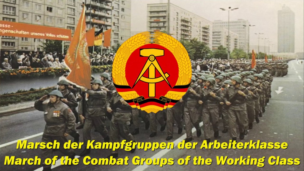 Marsch der Kampfgruppen der Arbeiterklasse - March of the Combat Groups of the Working Class