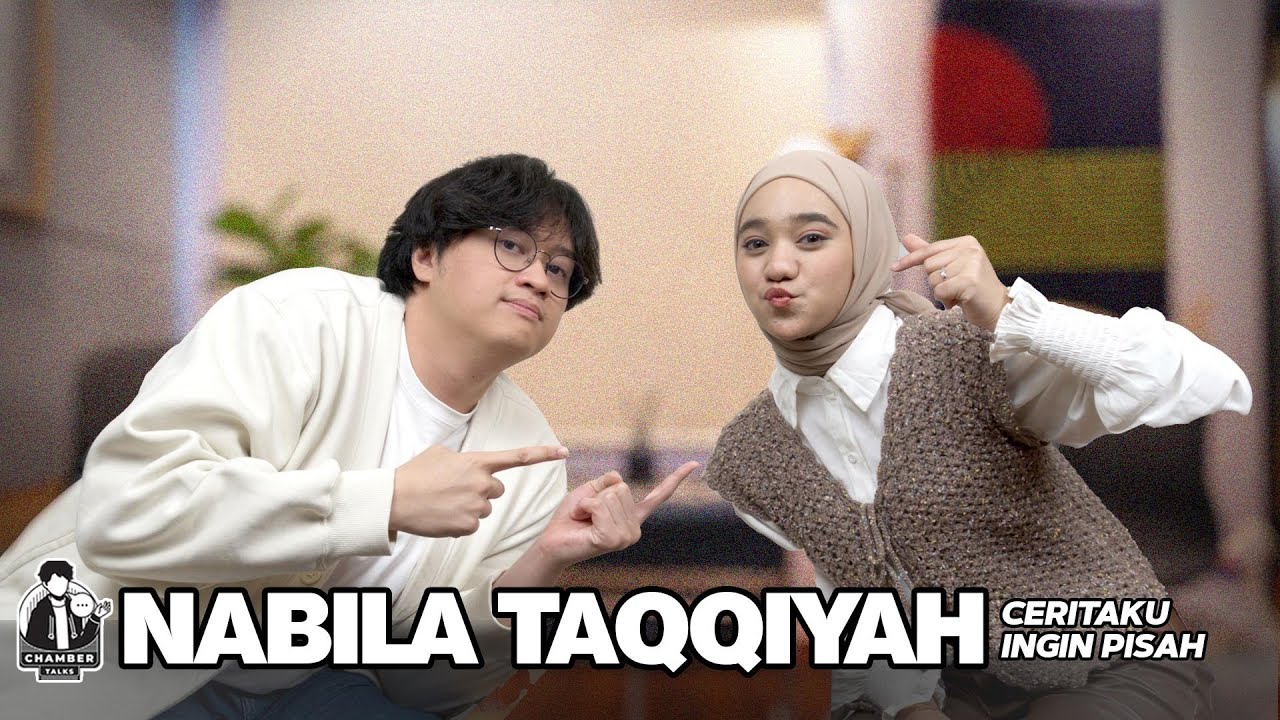 CHAMBER TALKS: NABILA TAQIYYAH  
