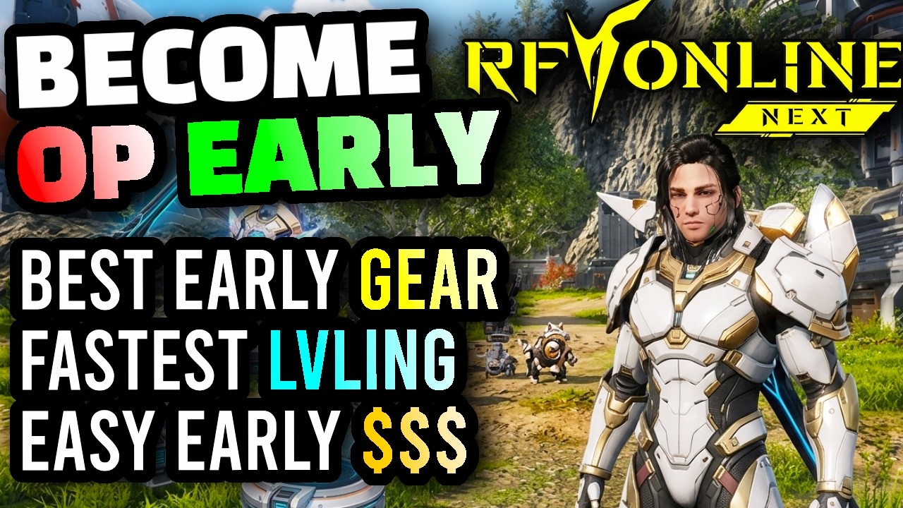 RF Online Next - The BEST Possible Start for NEW Players, Best Early Gear, Fastest Way To Level