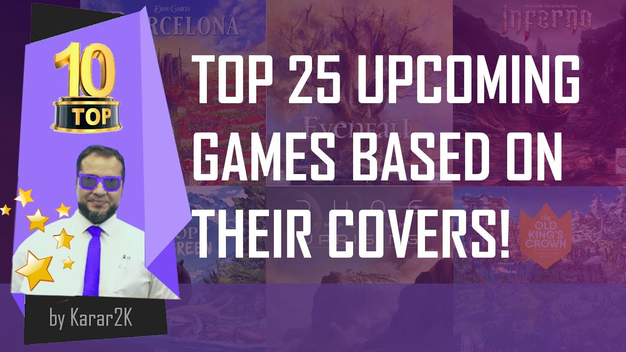 Top 25 Upcoming games based on their COVERS