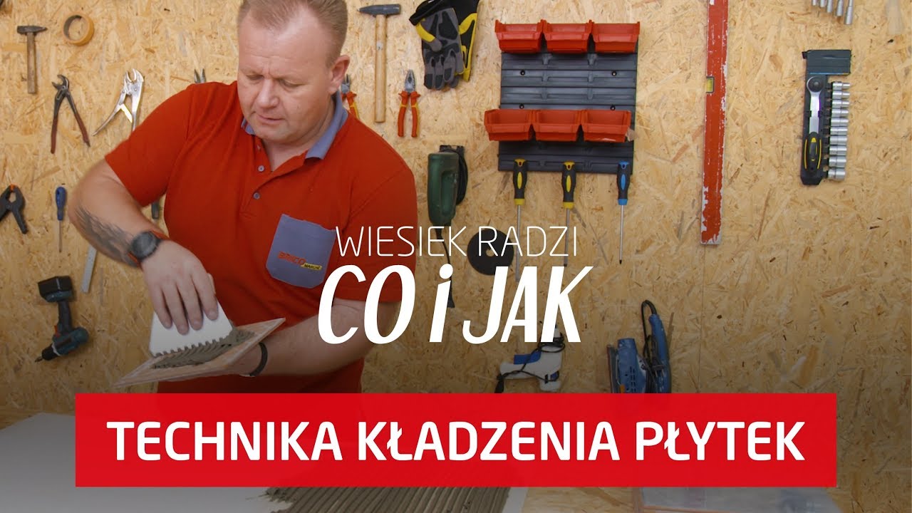 Jak kłaść płytki? [Wiesiek radzi co i jak]