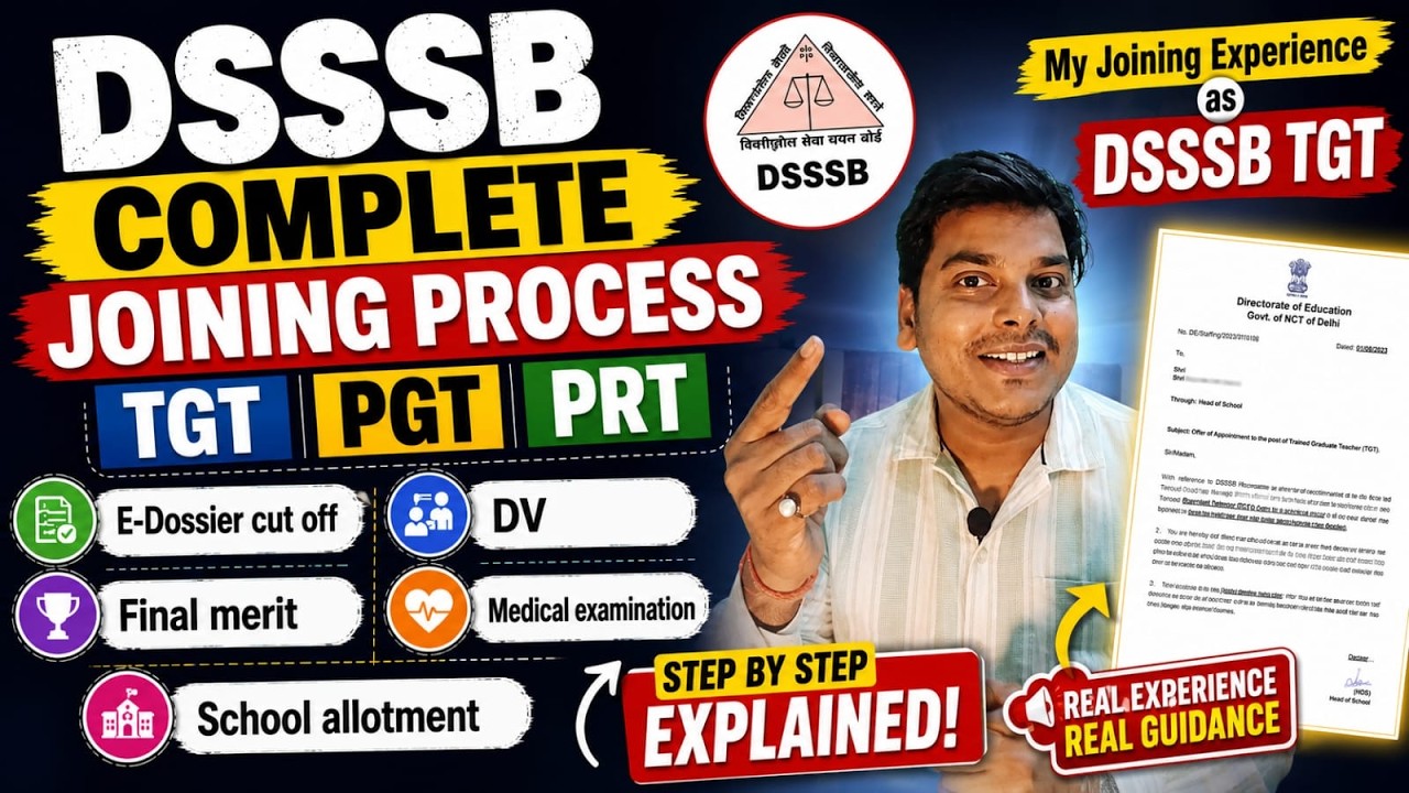 DSSSB Complete Joining Process | TGT PGT PRT | Step by step joining process