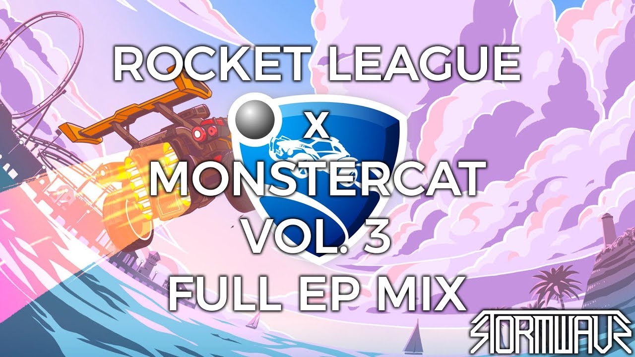 Rocket League x Monstercat Vol. 3 [EP Mix]