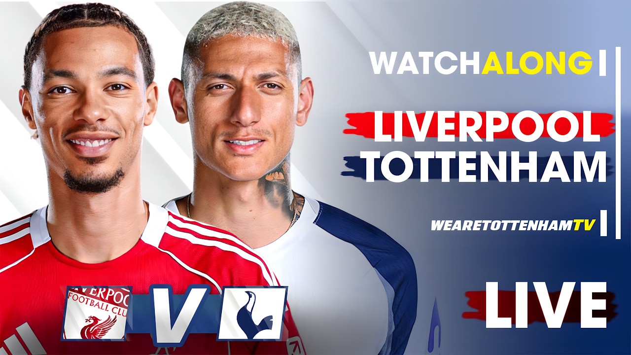 Liverpool Vs Tottenham • Premier League [LIVE WATCH ALONG]​ @spursfromthestands