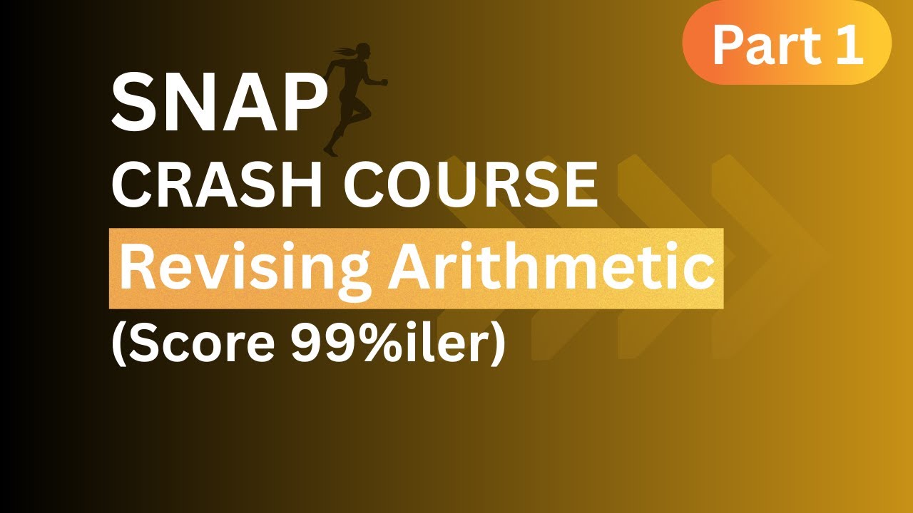 SNAP 2025 Crash Course | Arithmetic for SNAP Exam | Most Expected Arithmetic Questions #snap2025