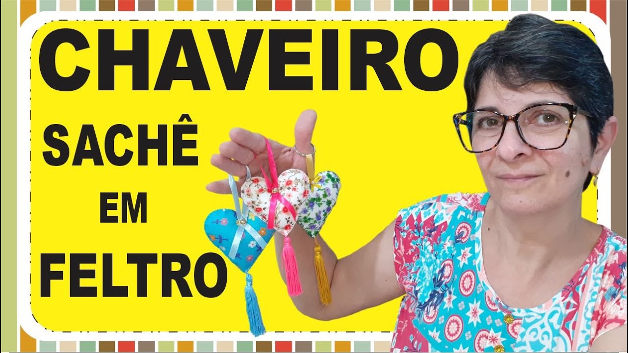 Chaveiro de coração e sachê perfumado em feltro FÁCIL - Passo a passo | Andréa Macabu