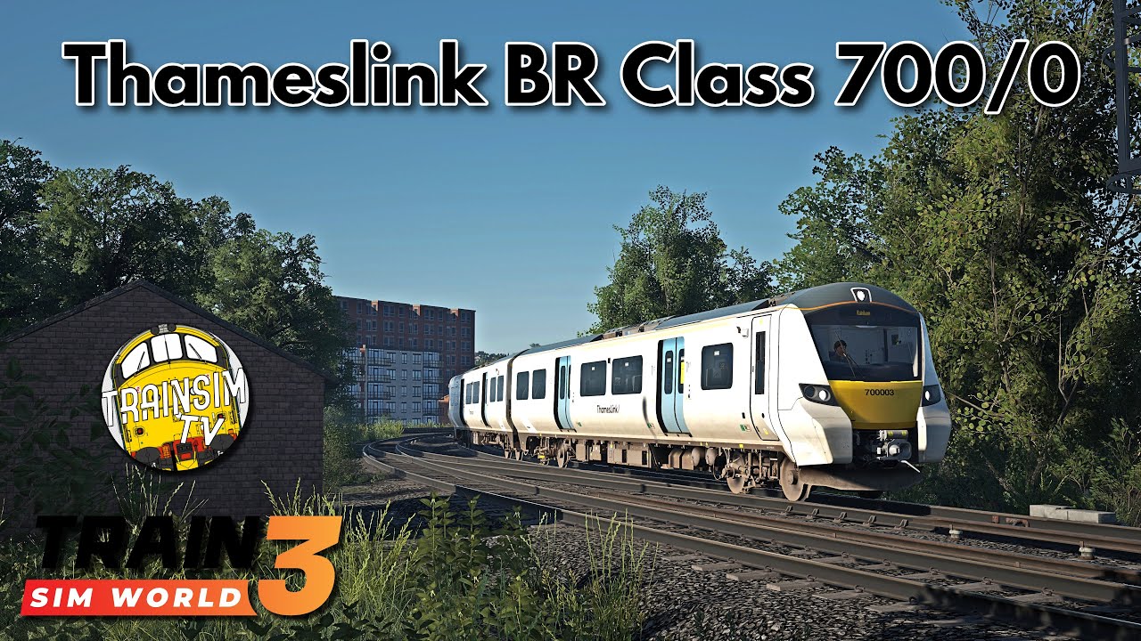 Train Sim World 3: Thameslink BR Class 700/0